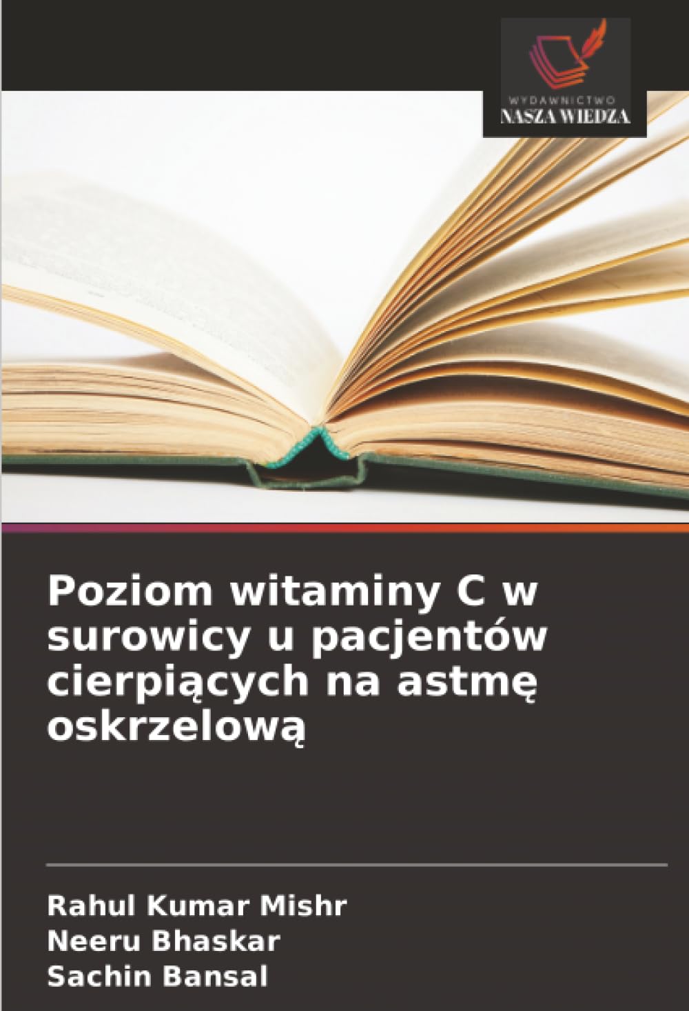Poziom witaminy C w surowicy u pacjentów cierpiących na astmę oskrzelową