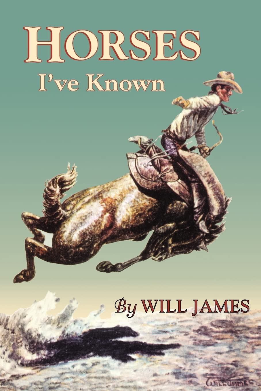 Horses I'Ve Known (Tumbleweed Series)