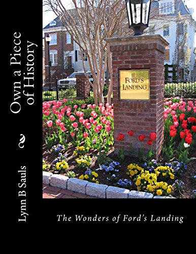 Own a Piece of History: The Wonders of Fords Landing