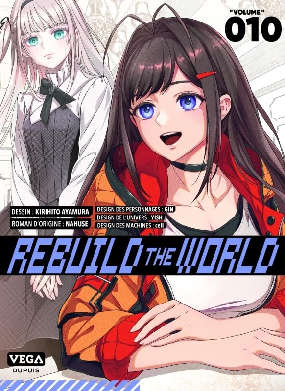 Rebuild the world — Tome 10