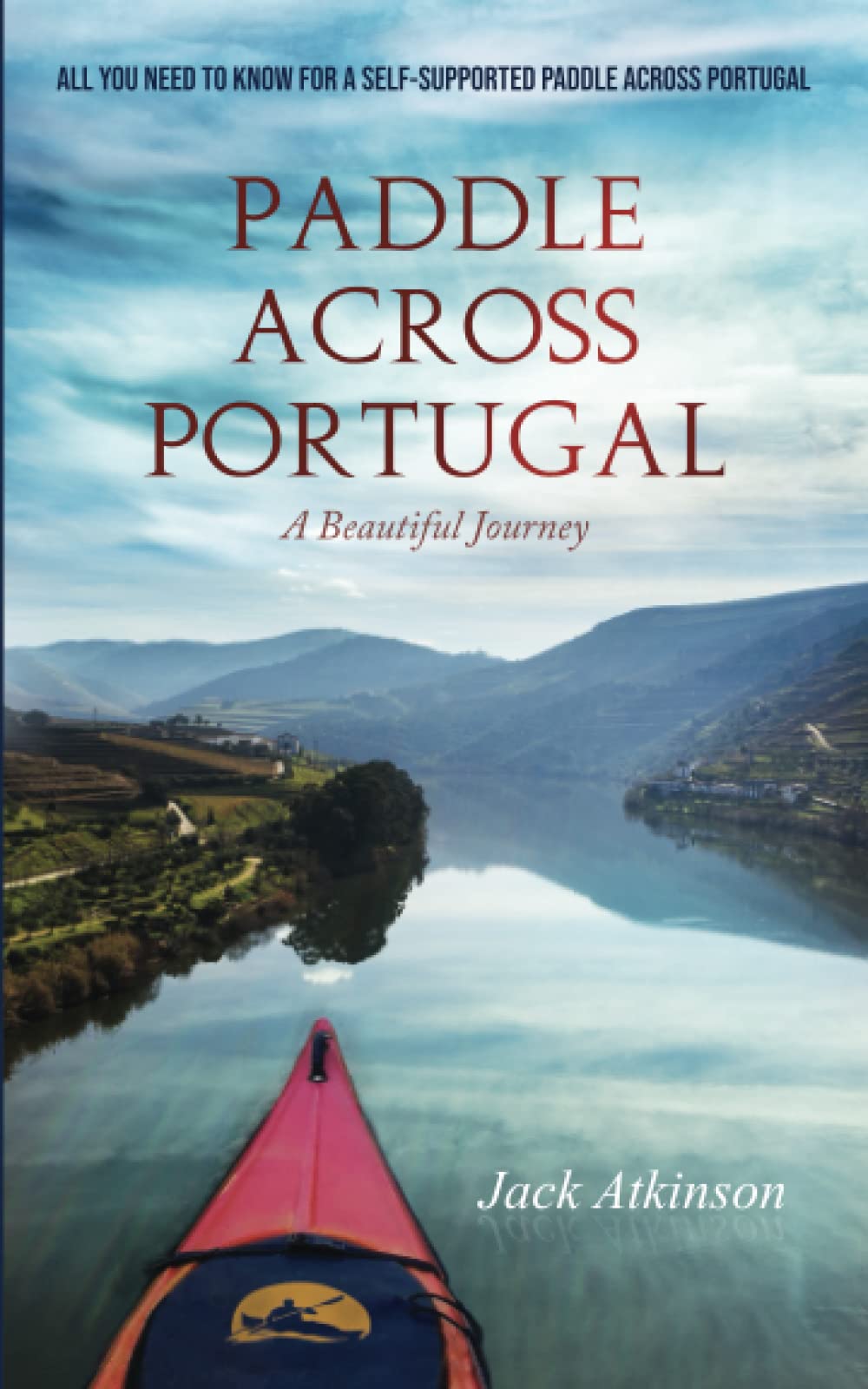 Paddle Across Portugal: 209 Km of beautiful kayaking on the Douro River