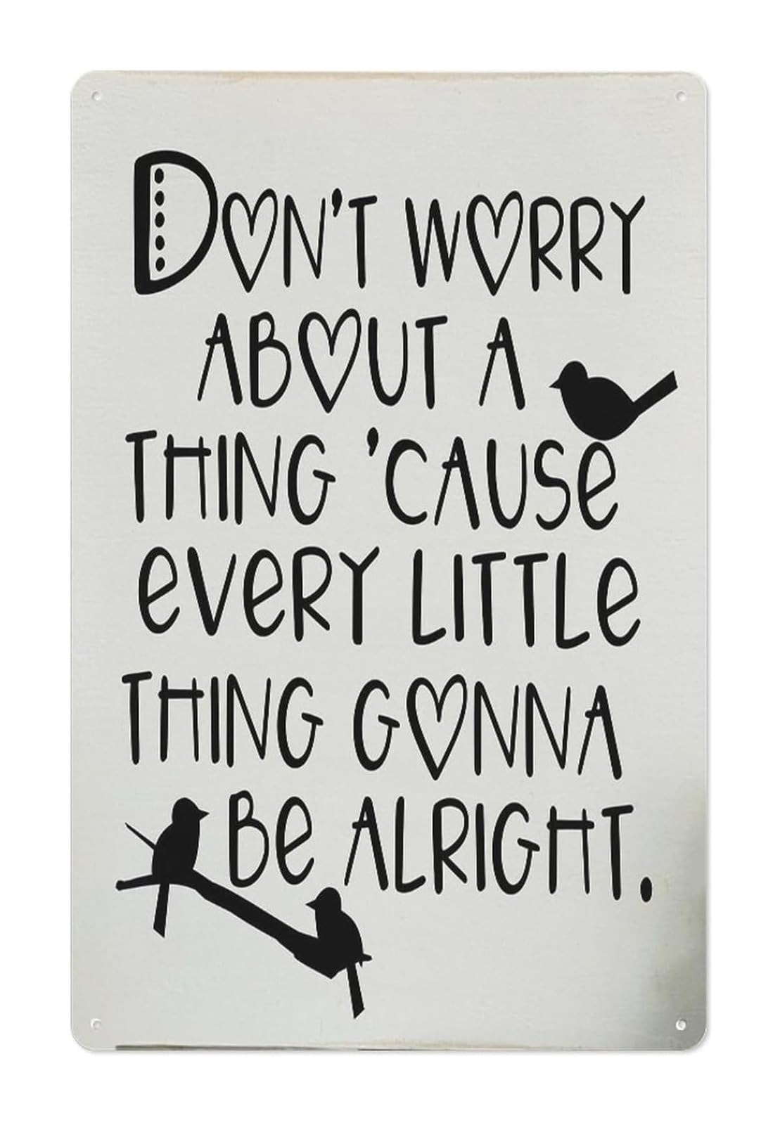 IDGTTLDF Everything Will Be Alright Encouragement Quote Vintage Metal Tin Sign Rustic Wall Decor with Birds Motif 8 X 12 inch