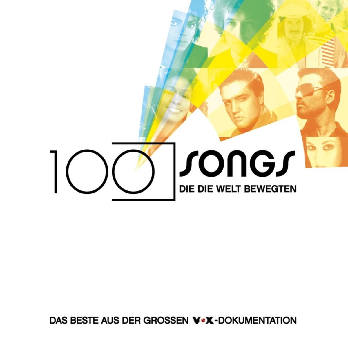 100 Songs Die Die Welt Bewegten Titel