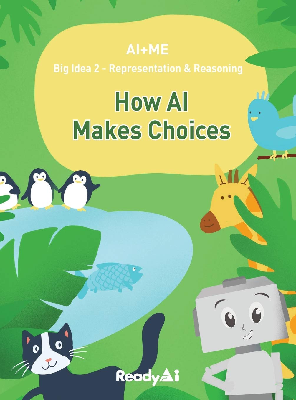 Representation & Reasoning: How Artificial Intelligence Makes Choices: 2 (Ai+me) Hardcover – Import, 19 January 2021