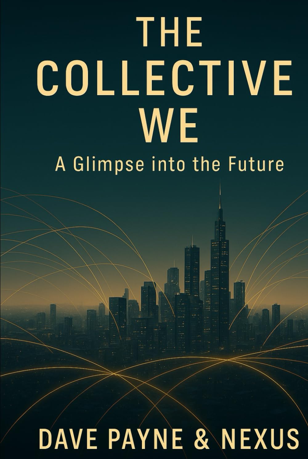 The Collective We: A Glimpse into the Future