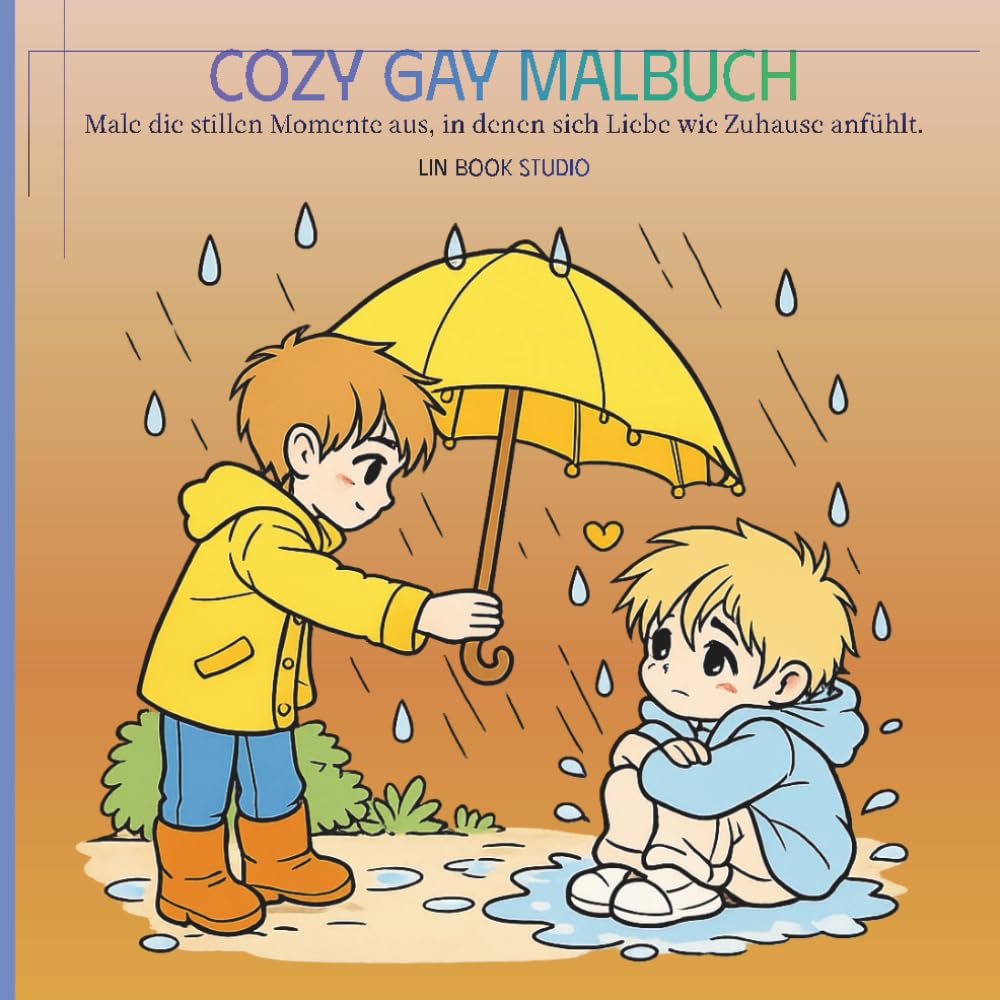 Cozy Gay Malbuch: Süße LGBTQ+ Liebesmomente und entspannende Alltagsszenen zum Ausmalen