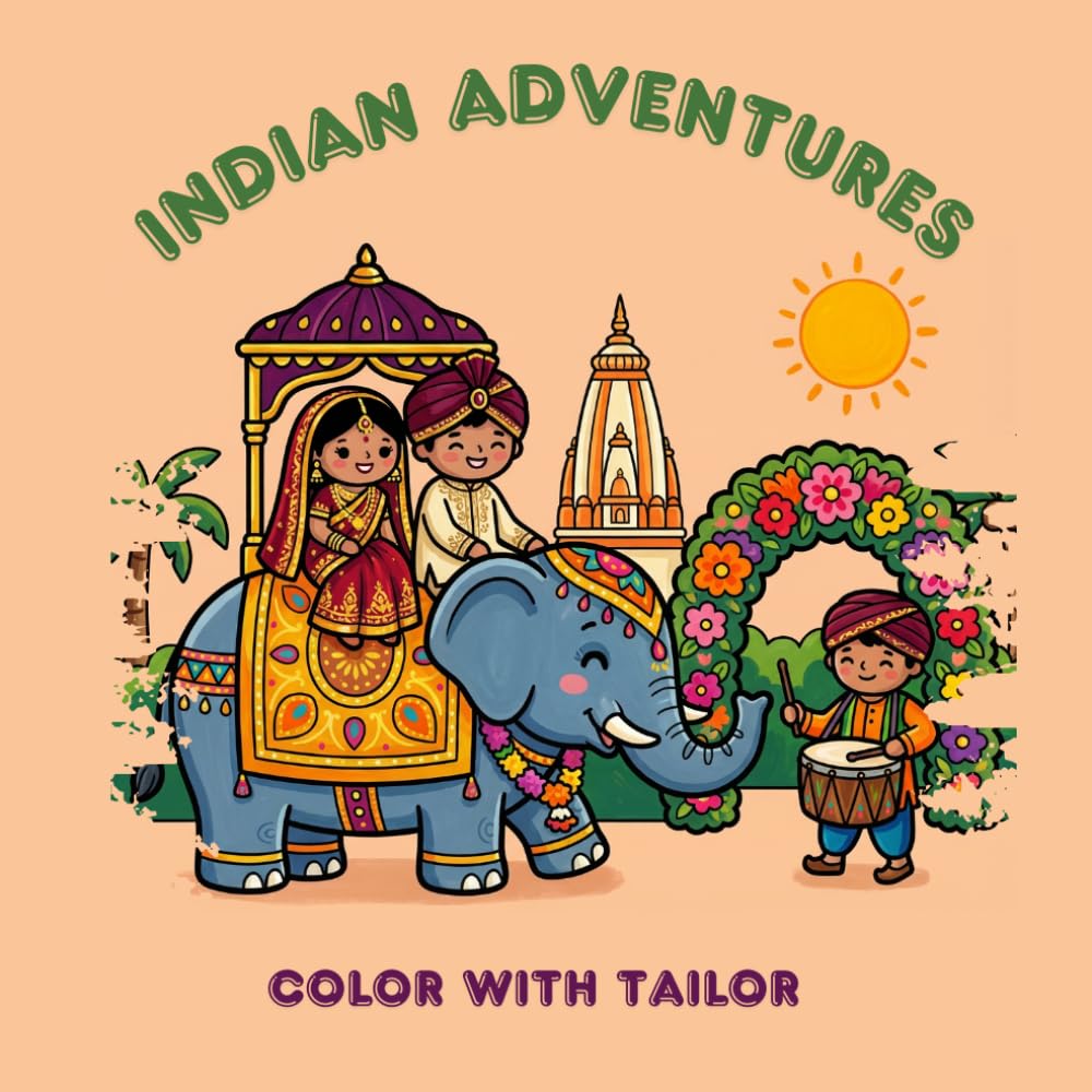 Indian Adventures Coloring Book for Adults: Cozy Scenes of India with 20 Easy & 5 Challenging Pages for Relaxation and Creative Fun: Relaxing Adult ... Pages – 20 Easy Pages + 5 Challenging Designs