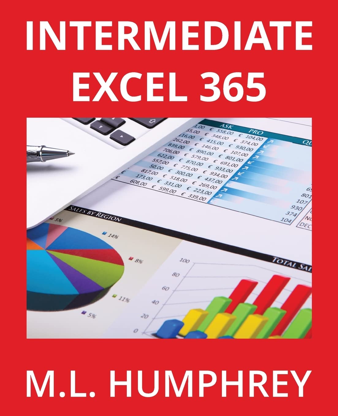 Intermediate Excel 365: 2 (Excel 365 Essentials)