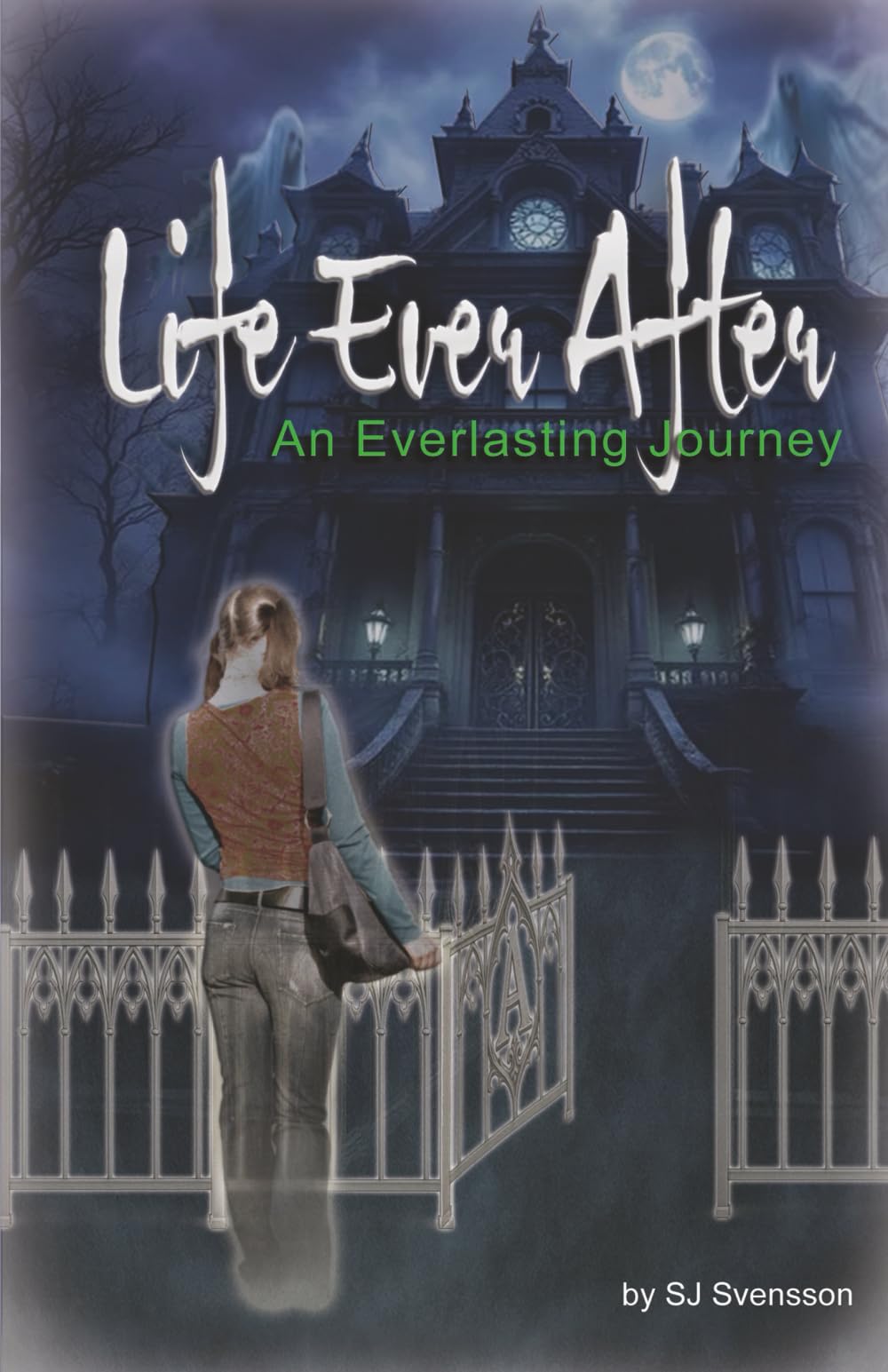 Life Ever After: An Everlasting Journey