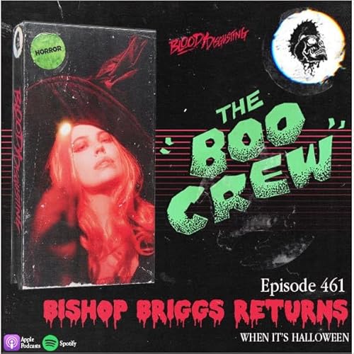 EP#461 - Bishop Briggs