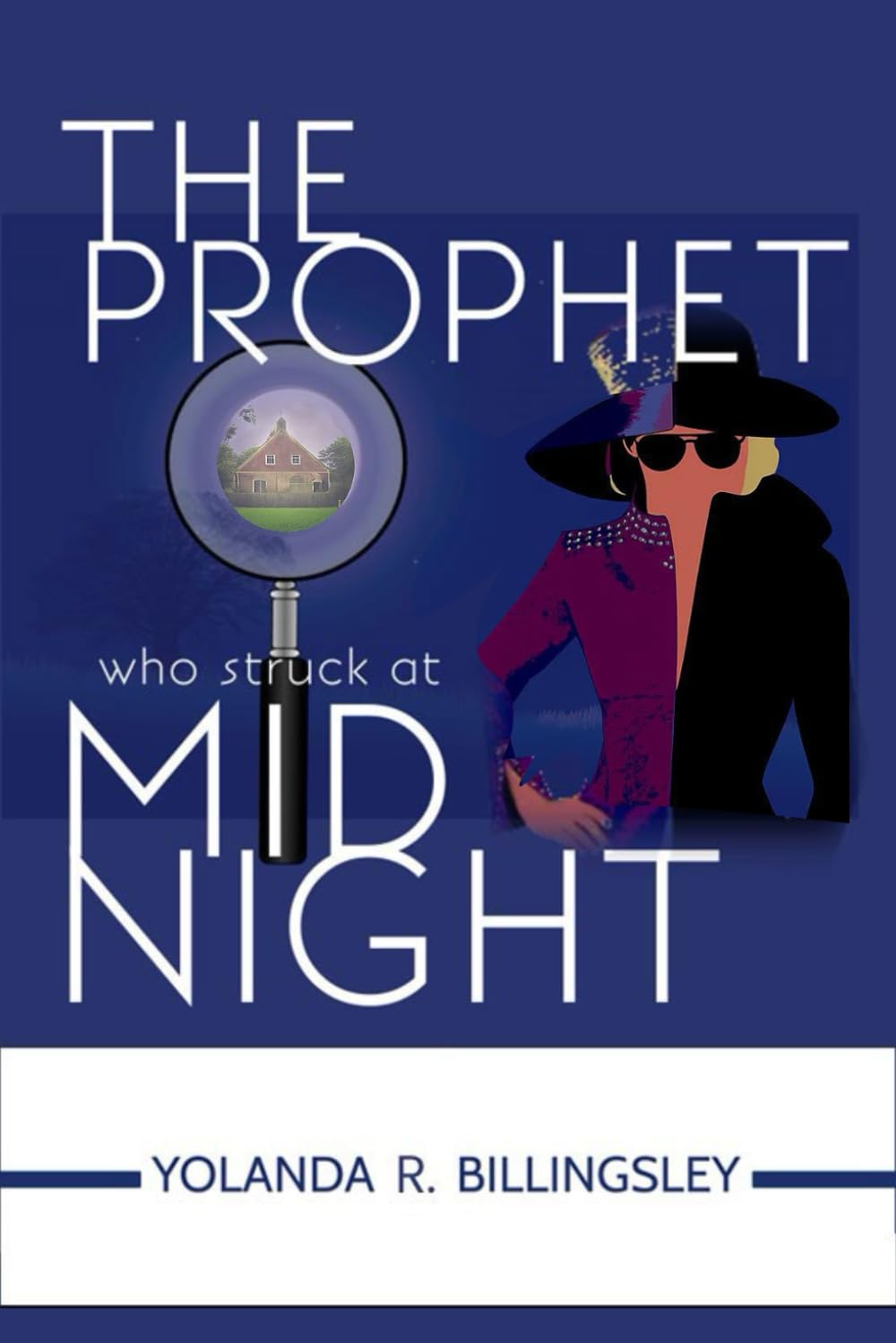 The Prophet Who Struck At Midnight