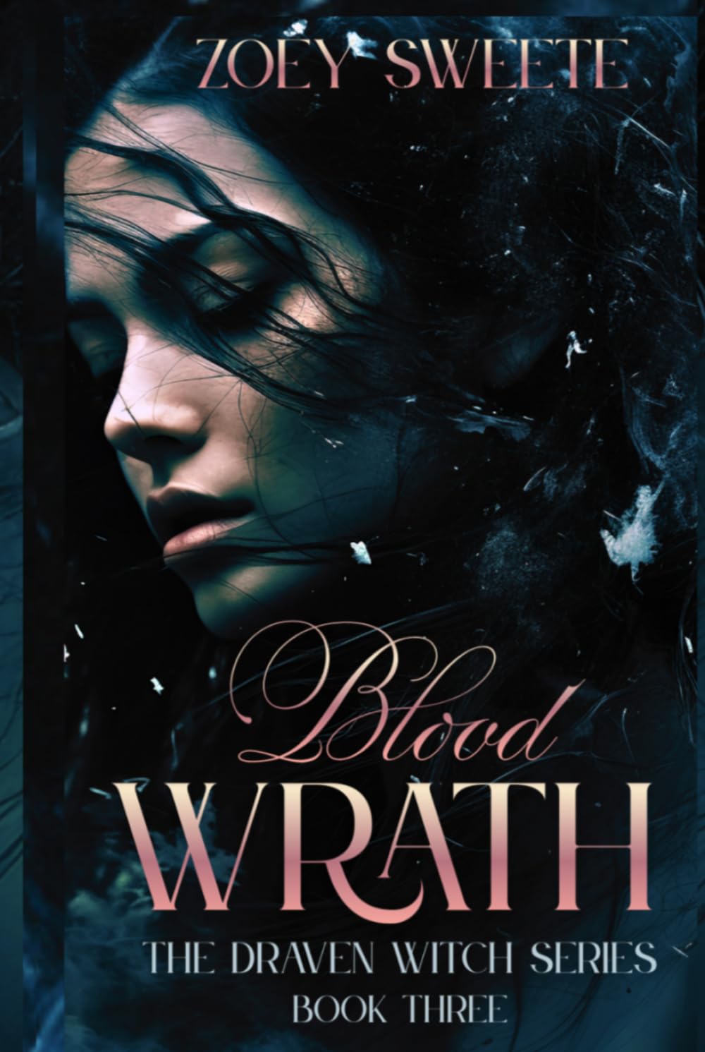 Blood Wrath The Draven Witch Series Book Three