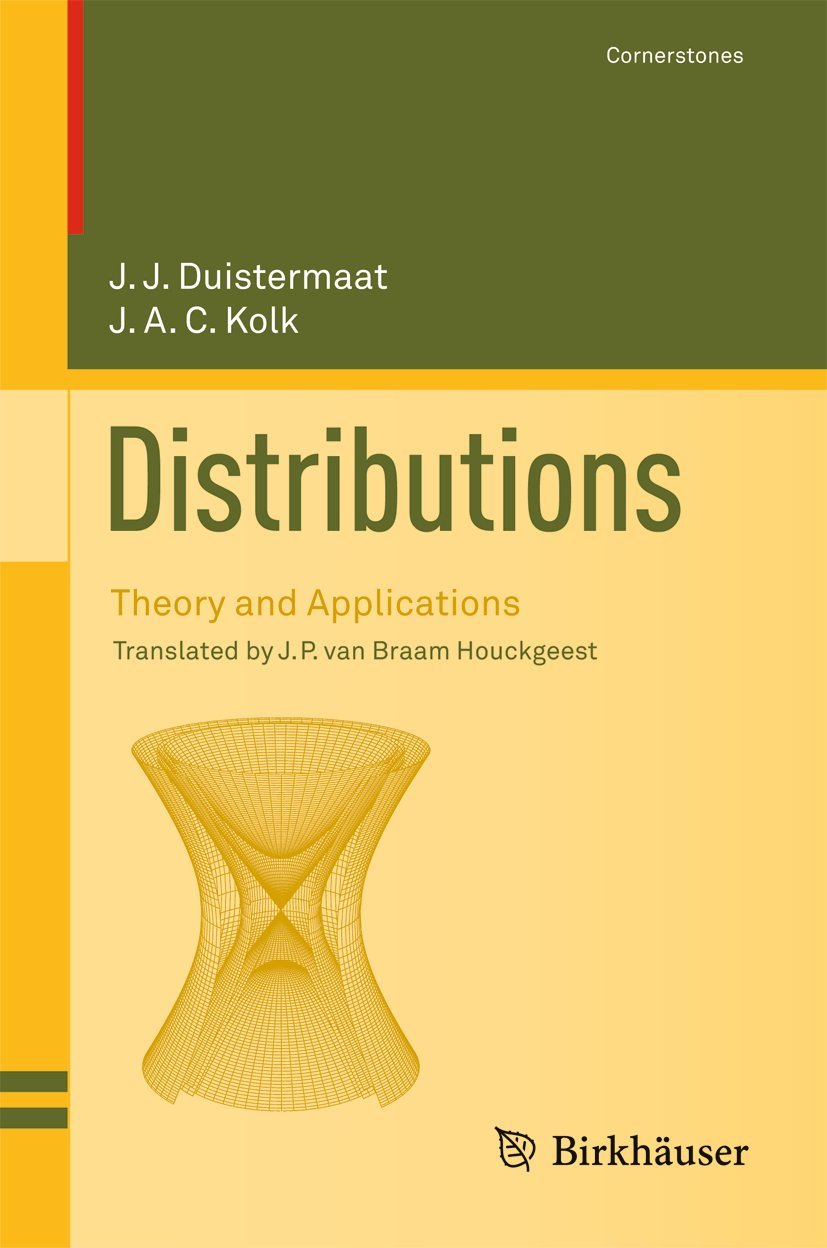 Distributions: Theory and Applications (Cornerstones)