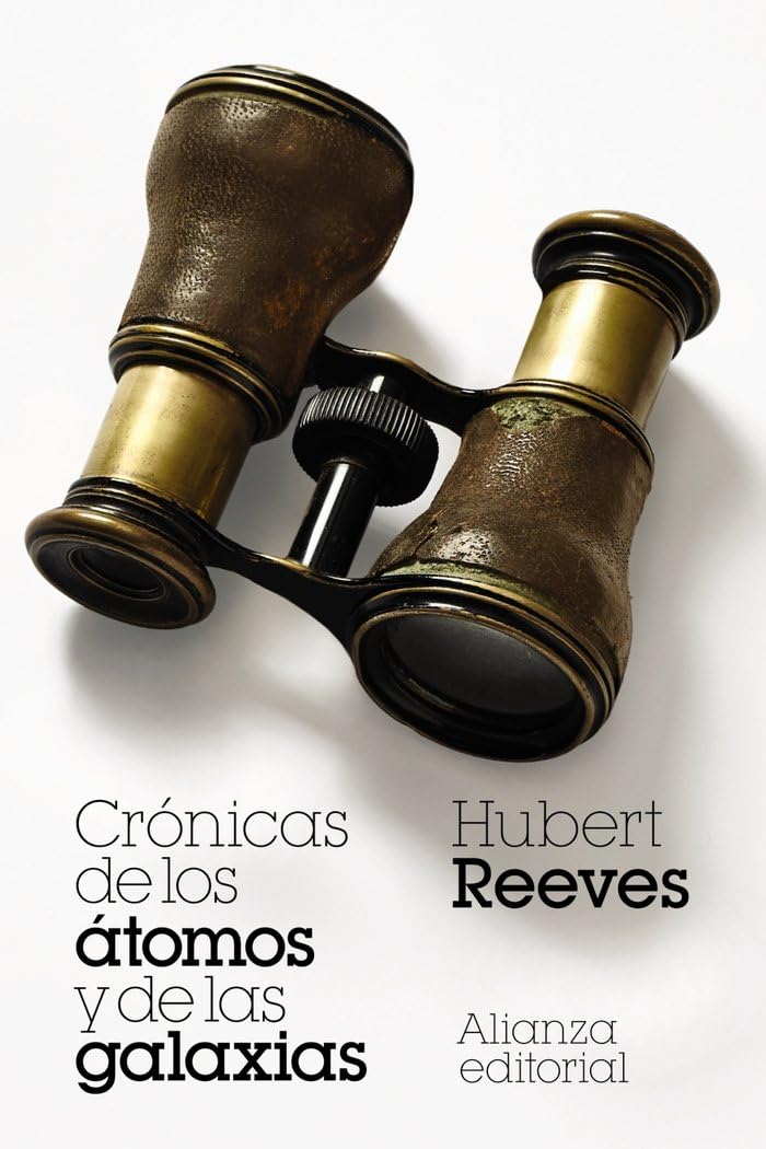 Crónicas de los átomos y de las galaxias: 6081 (El libro de bolsillo - Ciencias)