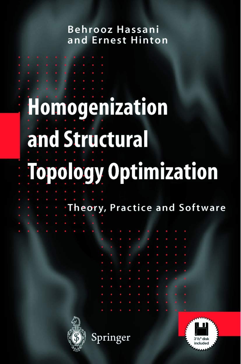 Homogenization and Structural Topology Optimization : livre de théorie et pratique