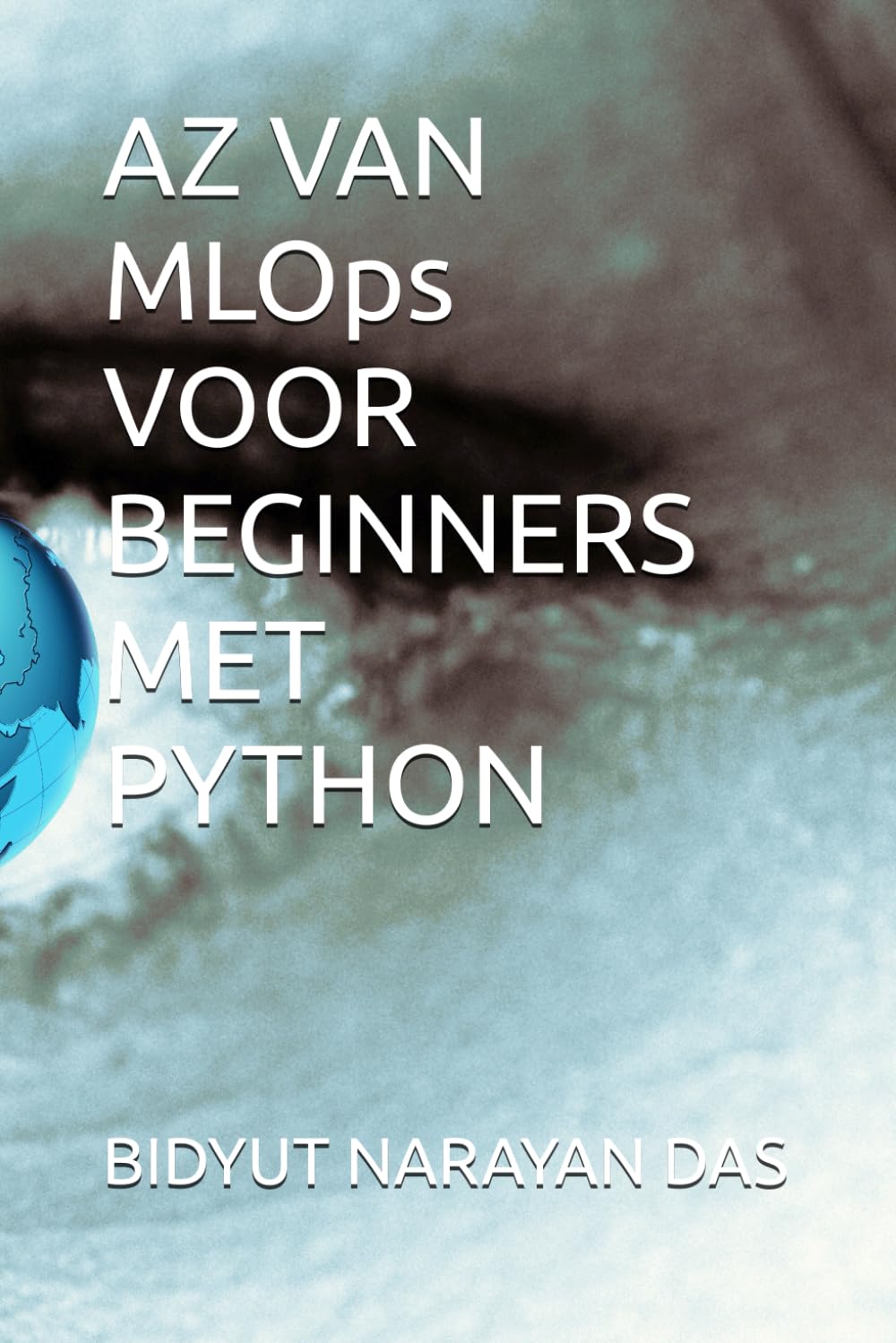 AZ VAN MLOps VOOR BEGINNERS MET PYTHON