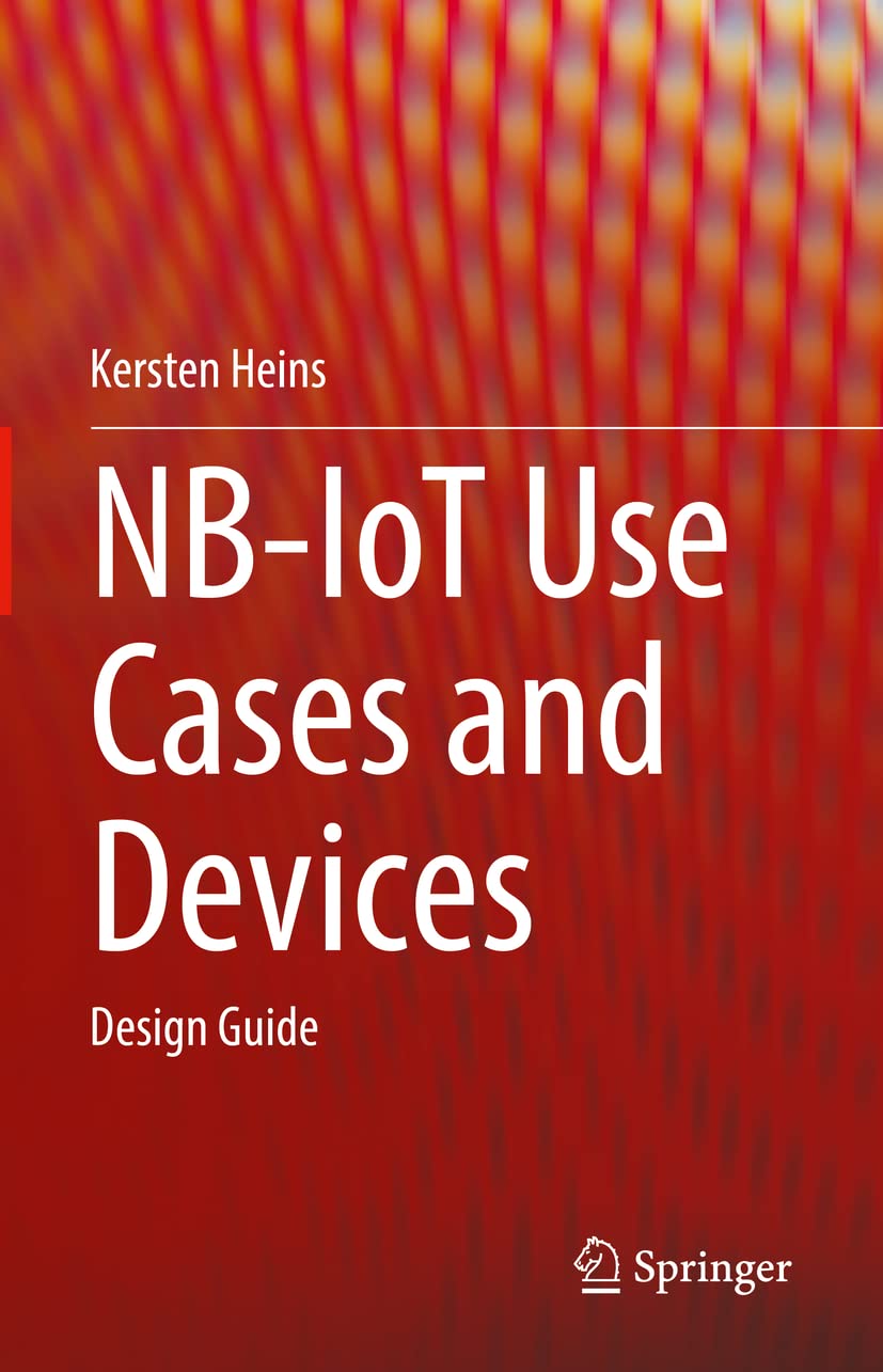 Buy Nb-iot Use Cases and Devices: Design Guide — BookShops.in