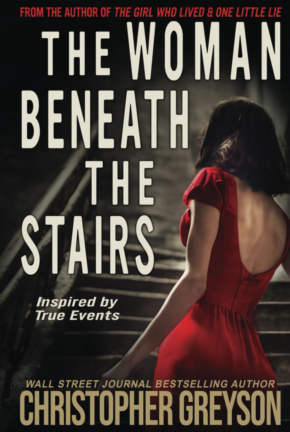 The Woman Beneath the Stairs: A gripping psychological thriller with a shocking twist