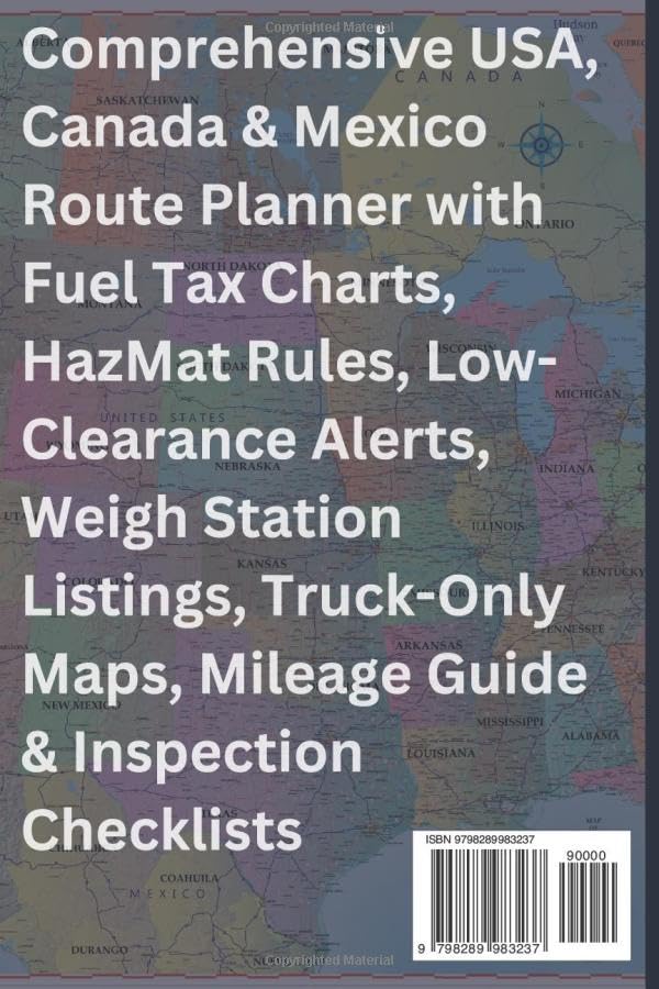 THE ULTIMATE MOTOR CARRIERS' TRUCKER ROAD ATLAS 2026: USA Canada & Mexico Route Planner with Fuel Tax Charts, HazMat Rules, Low-Clearance Alerts Weigh Station Listings Truck-Only Maps & Mileage Guide - Image 2