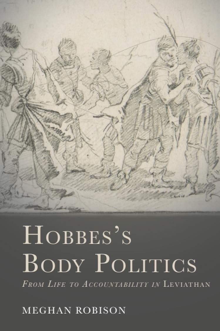 Hobbes's Body Politics: From Life to Accountability in Leviathan (Cycles)