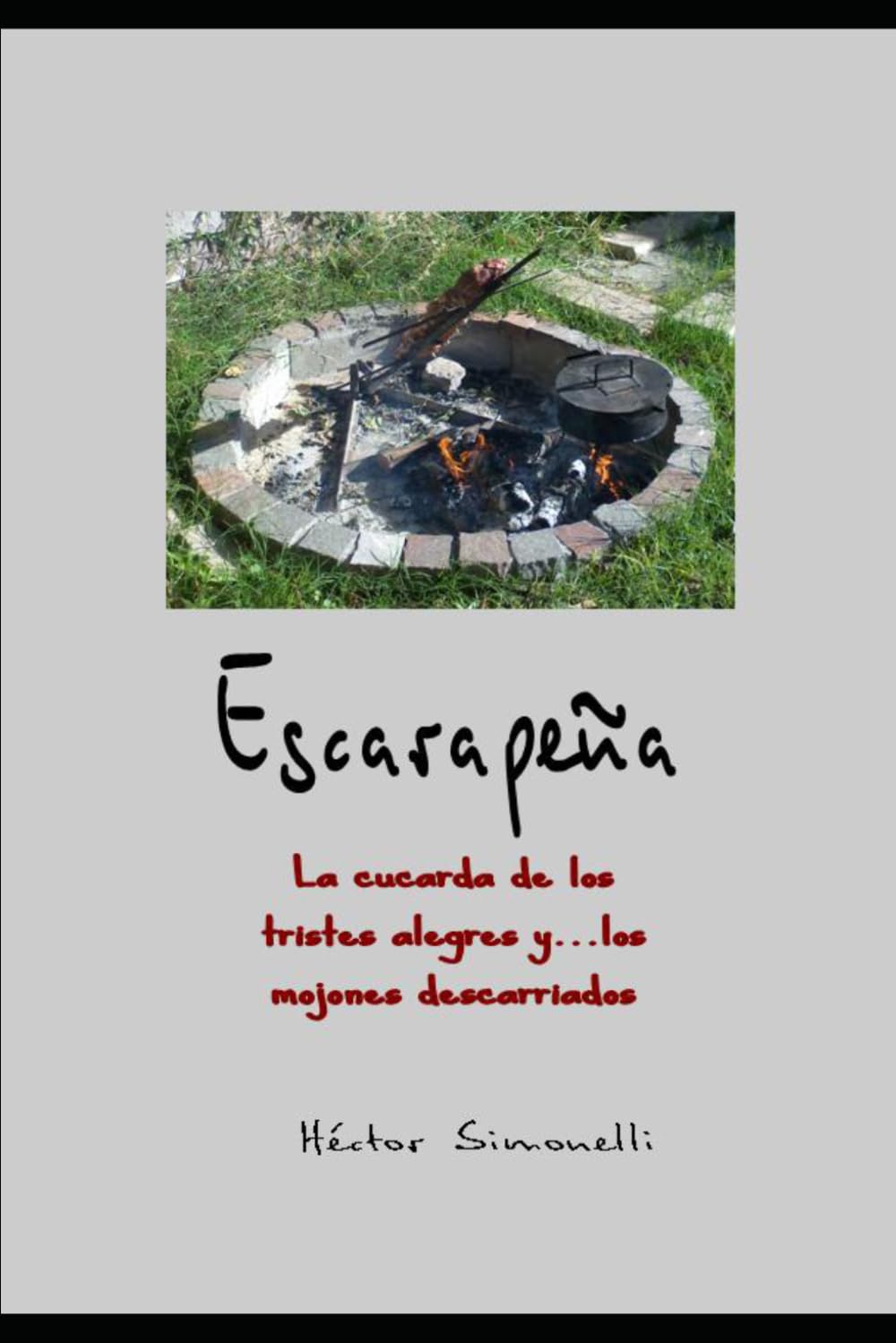 Escarapeña: La cucarda de los tristes alegres y... los mojones descarriados