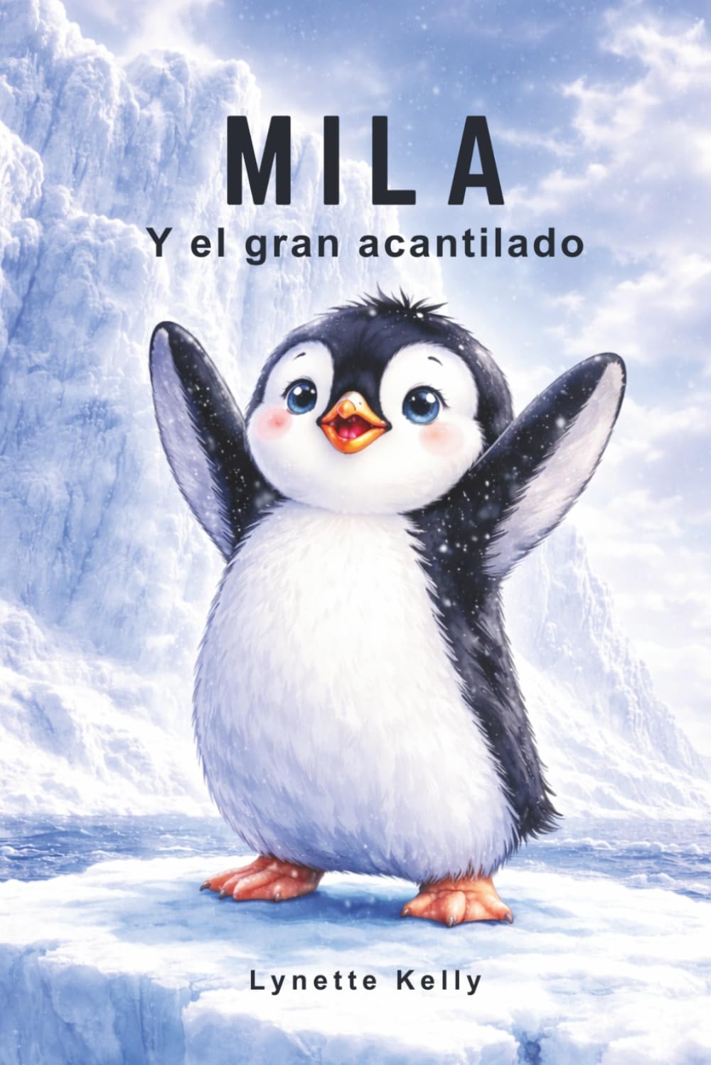 Mila y el gran acantilado (Mila la Pinguino)
