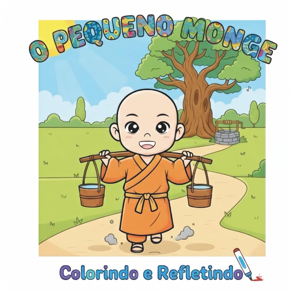 O Pequeno Monge: Colorindo e Refletindo