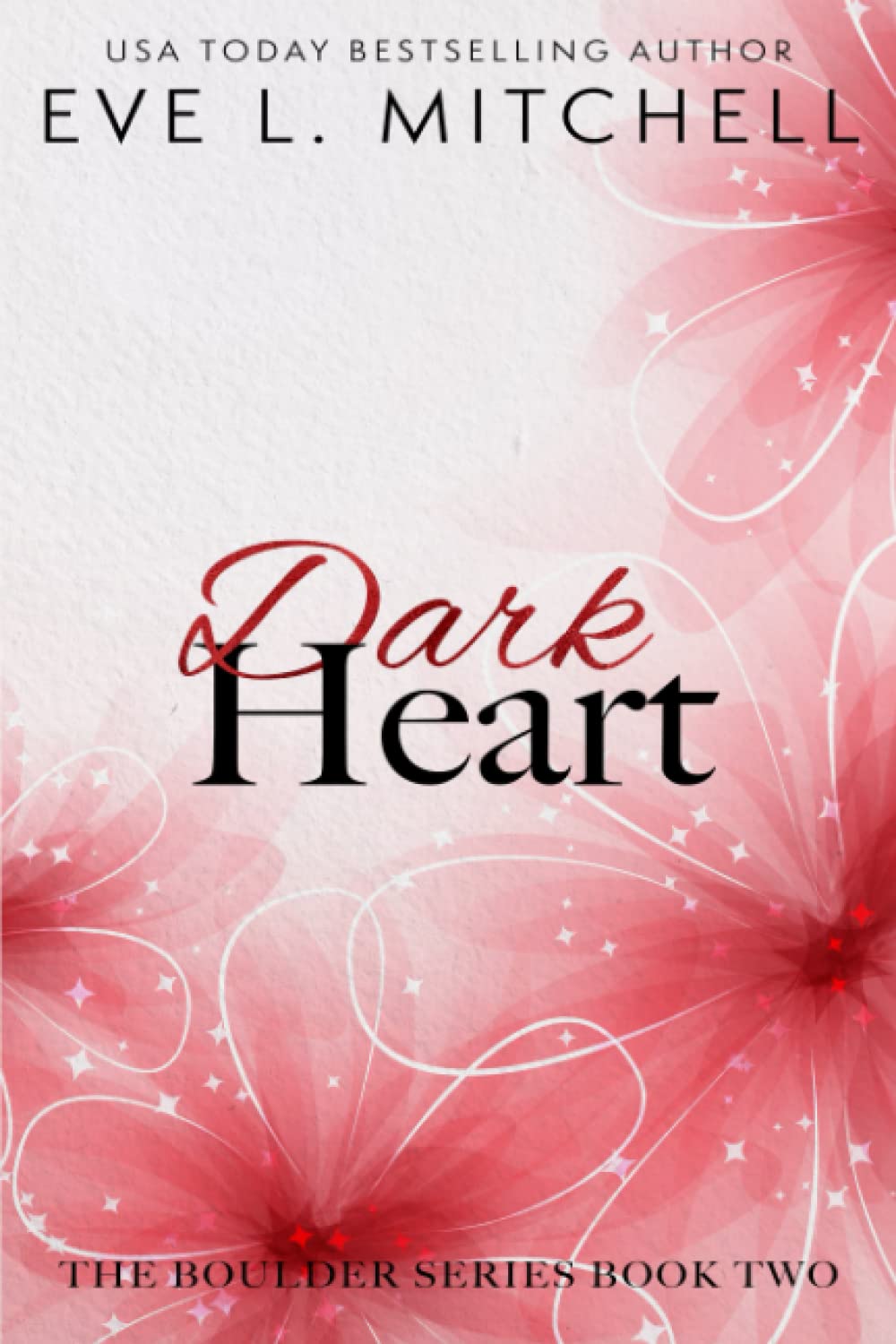 Dark Heart: Boulder Series Book 2