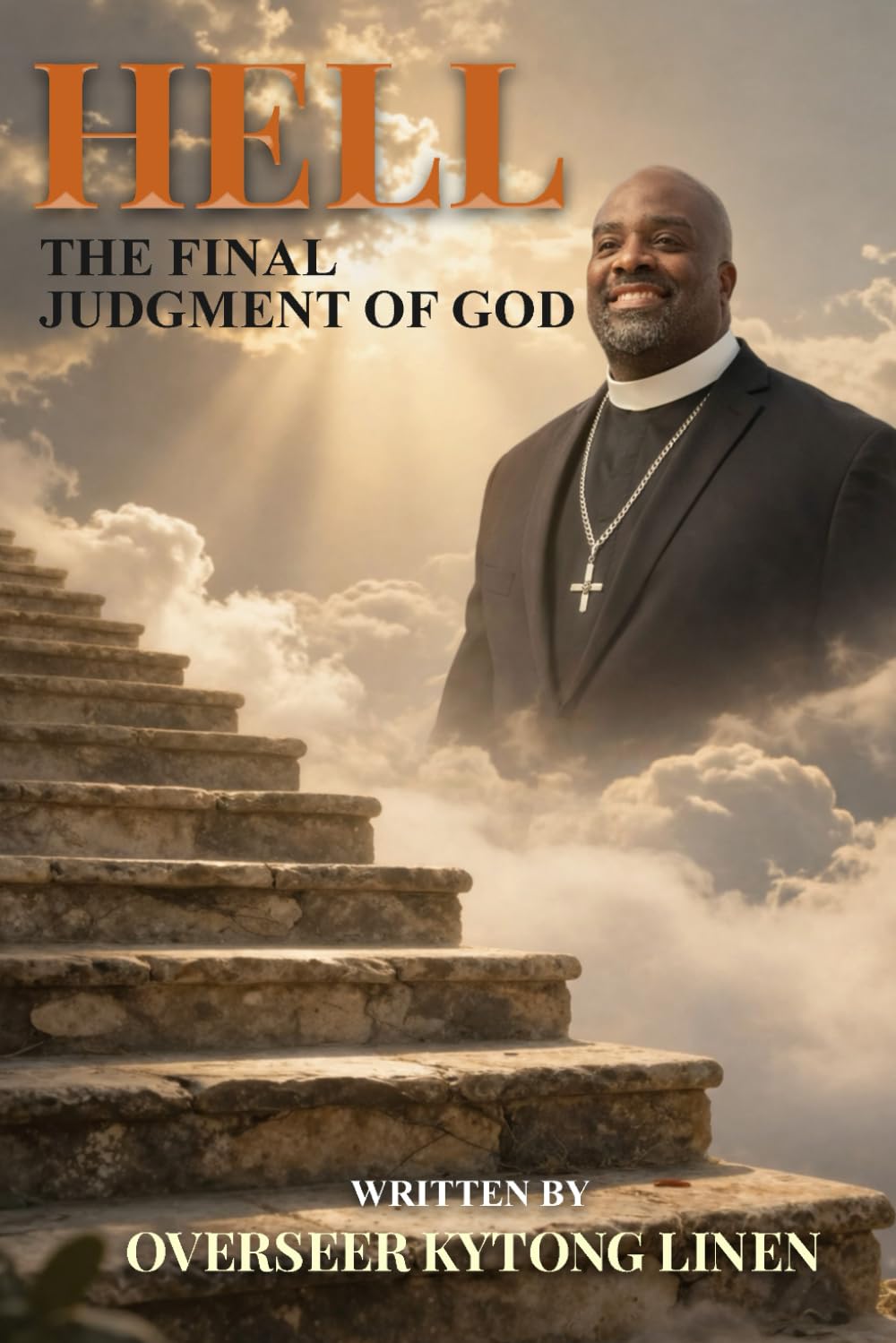 Hell: The Final Judgment of God