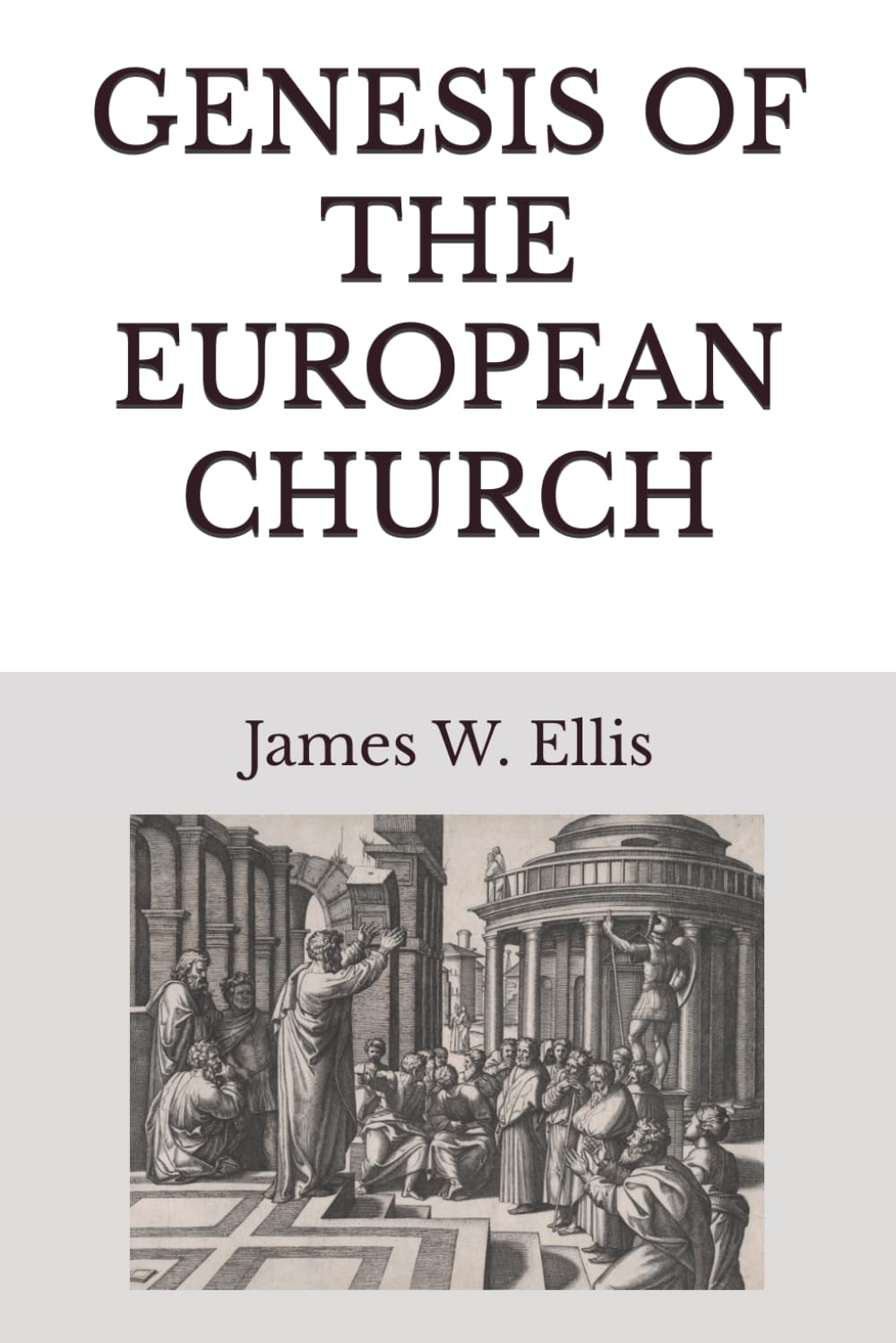 GENESIS OF THE EUROPEAN CHURCH: THE APOSTLE PAUL’S ‘SECOND MISSIONARY JOURNEY’