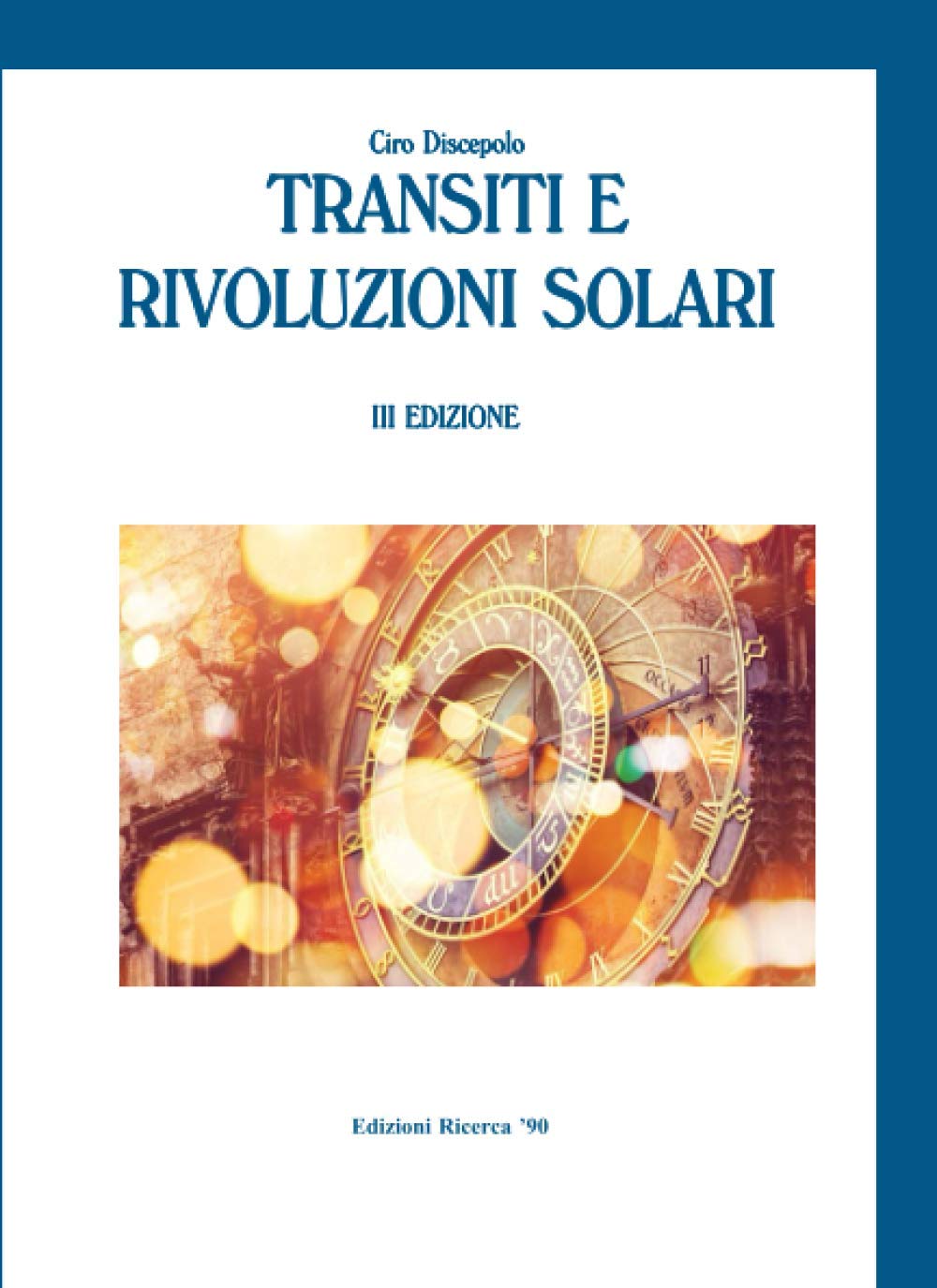 Transiti e Rivoluzioni Solari