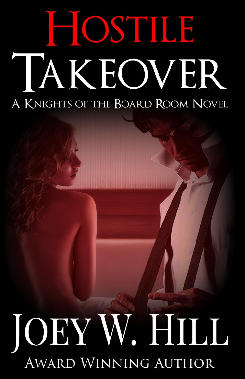 Hostile Takeover: A Knights of the Board Room Novel: Volume 5