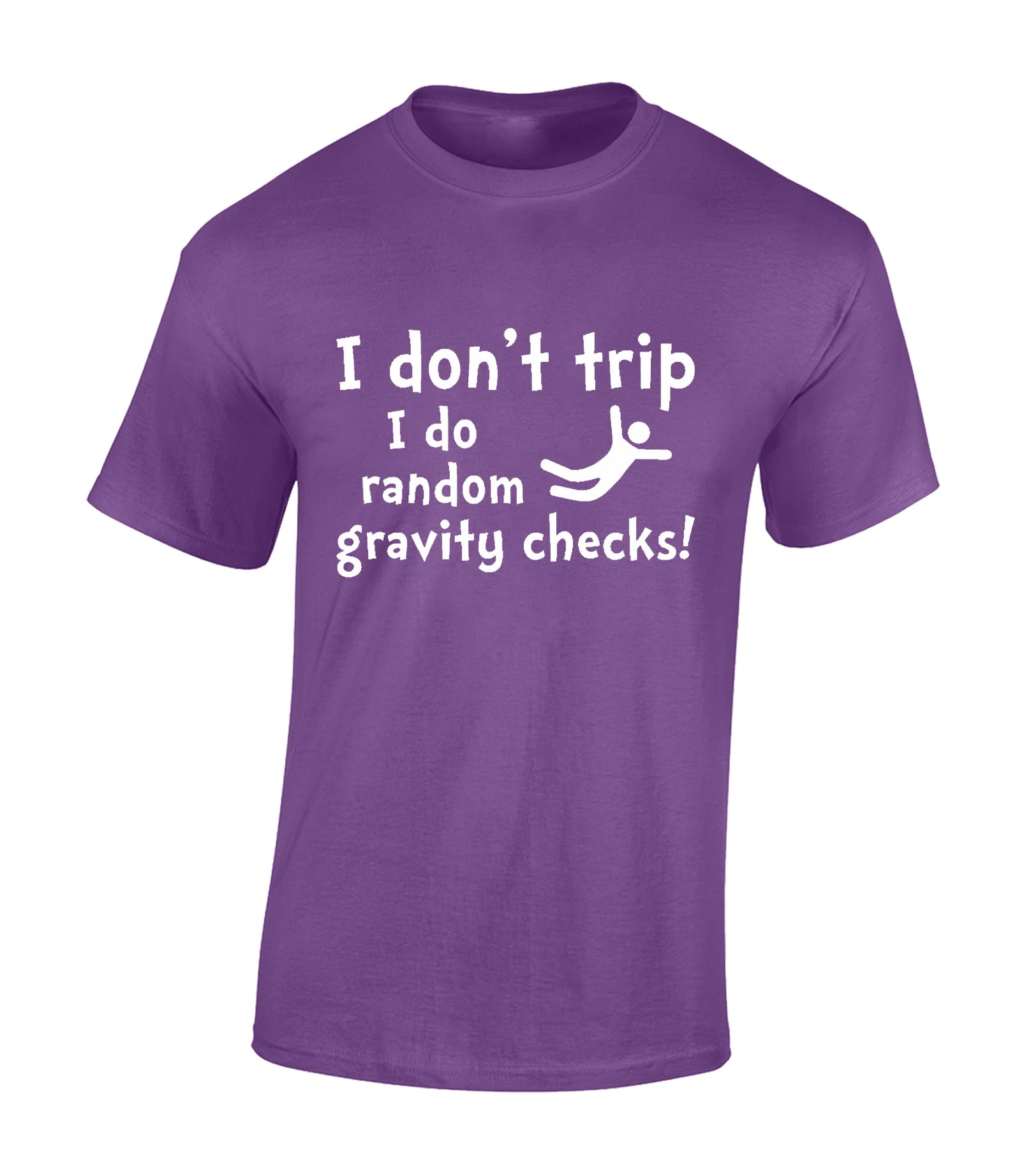 Crown Designs I Don't Trip Funny Cool for Men & Teenagers T-Shirts Tops - Purple/Medium
