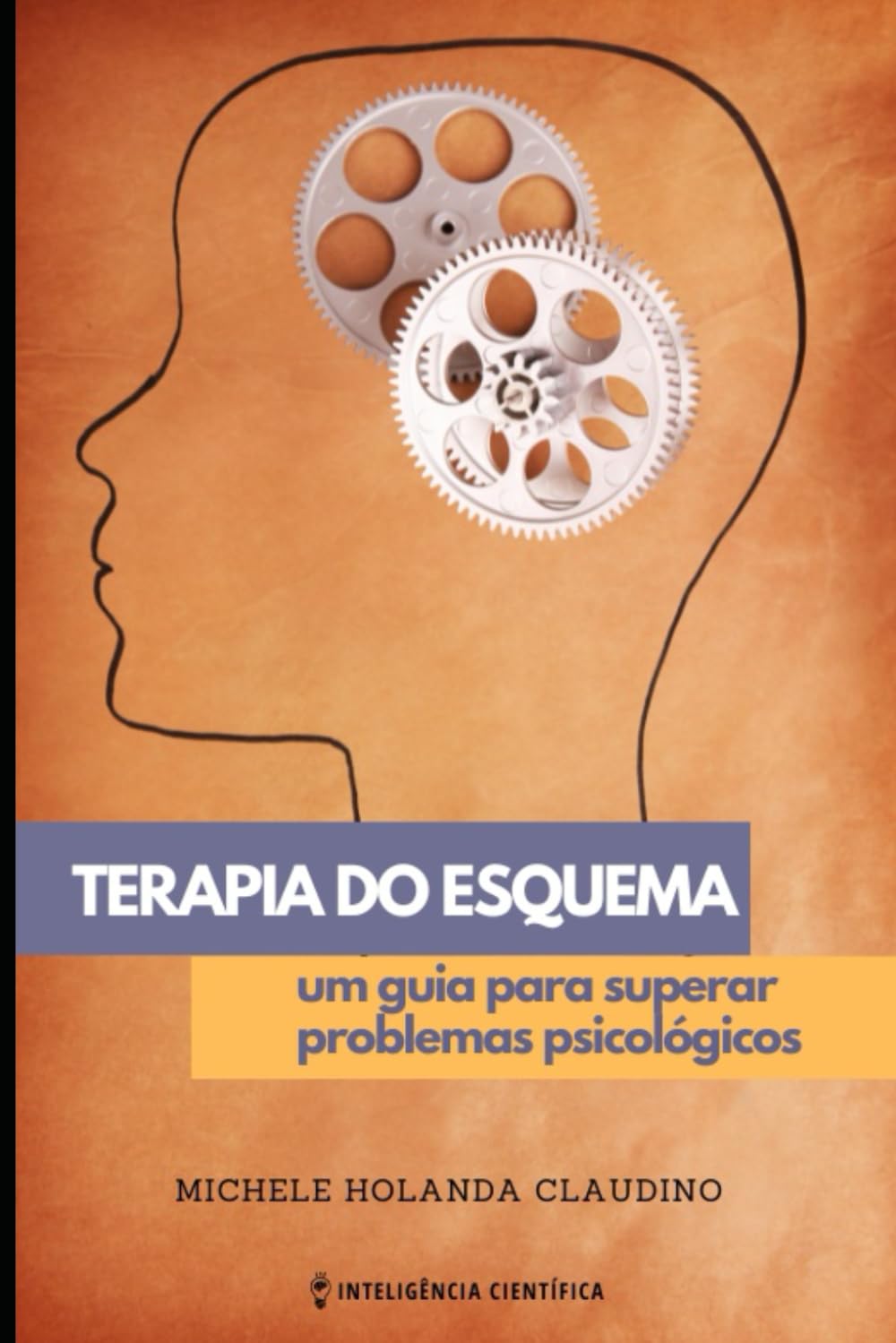 Terapia do esquema: um guia para superar problemas psicológicos (Portuguese Edition)