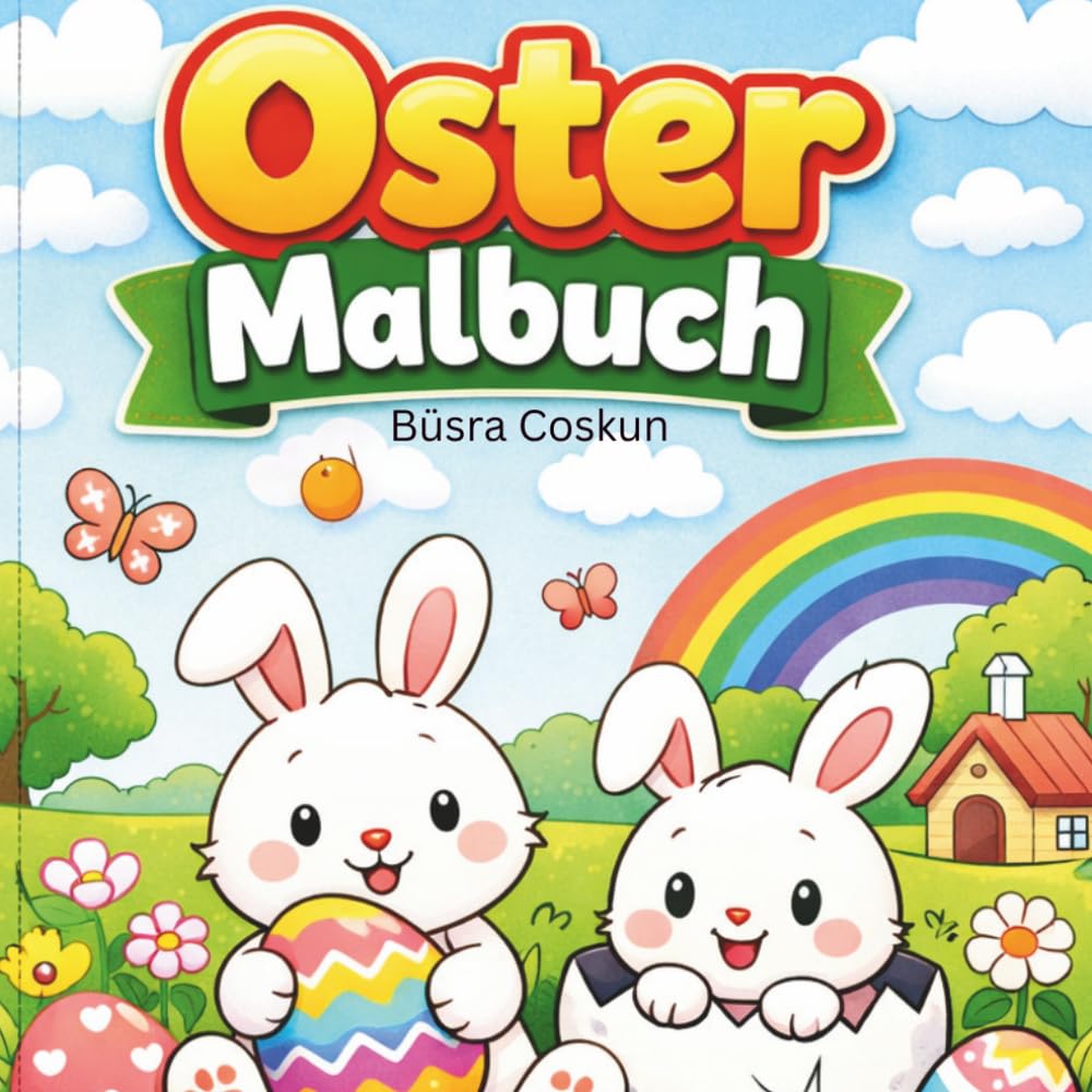 Oster Malbuch für Kinder: Süße Hasen & einfache Ausmalbilder für Kleinkinder ab 3 Jahren