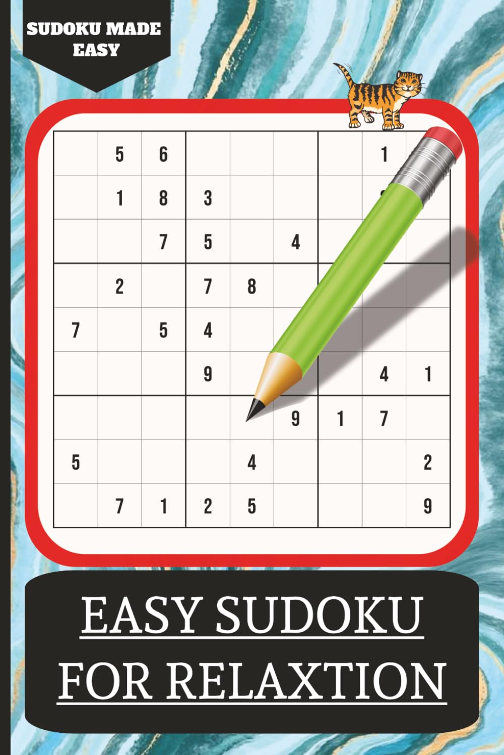 Easy Sudoku Book for Relaxtion: Relax to some Easy Sudoku Puzzles | 6x9 inches, 110 Pages | 50+ Puzzles | Solutions Included
