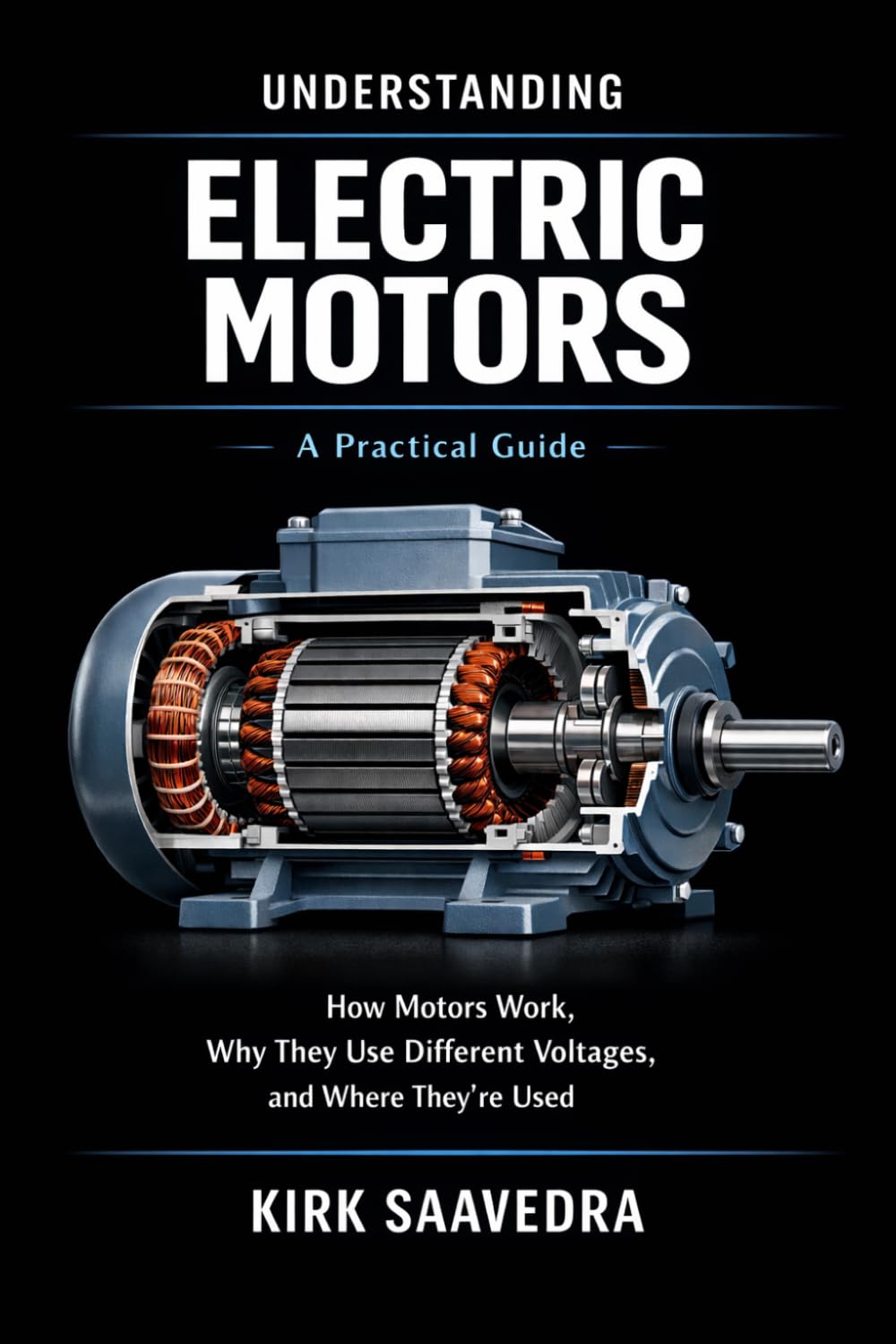 Understanding Electric Motors: How Motors Work, Why They Use Different Voltages, and Where They Are Used