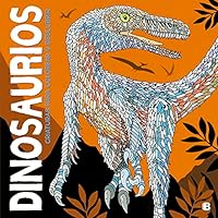 Dinosaurios. Criaturas para colorear y descubrir 8466662367 Book Cover