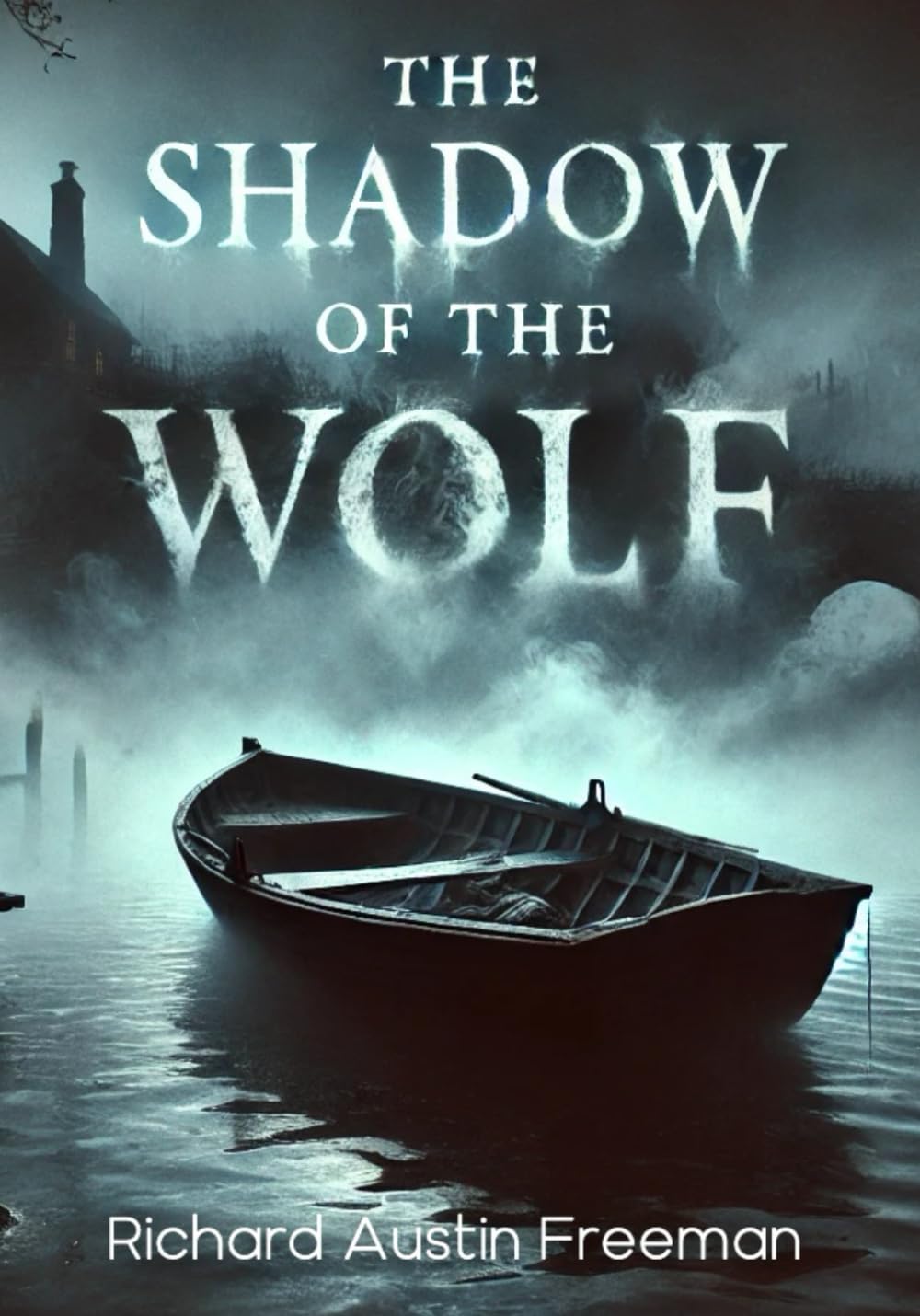 The Shadow of the Wolf (Large Print Edition): A gripping vintage crime novel of secrets, betrayal, and forensic investigation, set in a dark and ... clue and every step leads closer to the truth