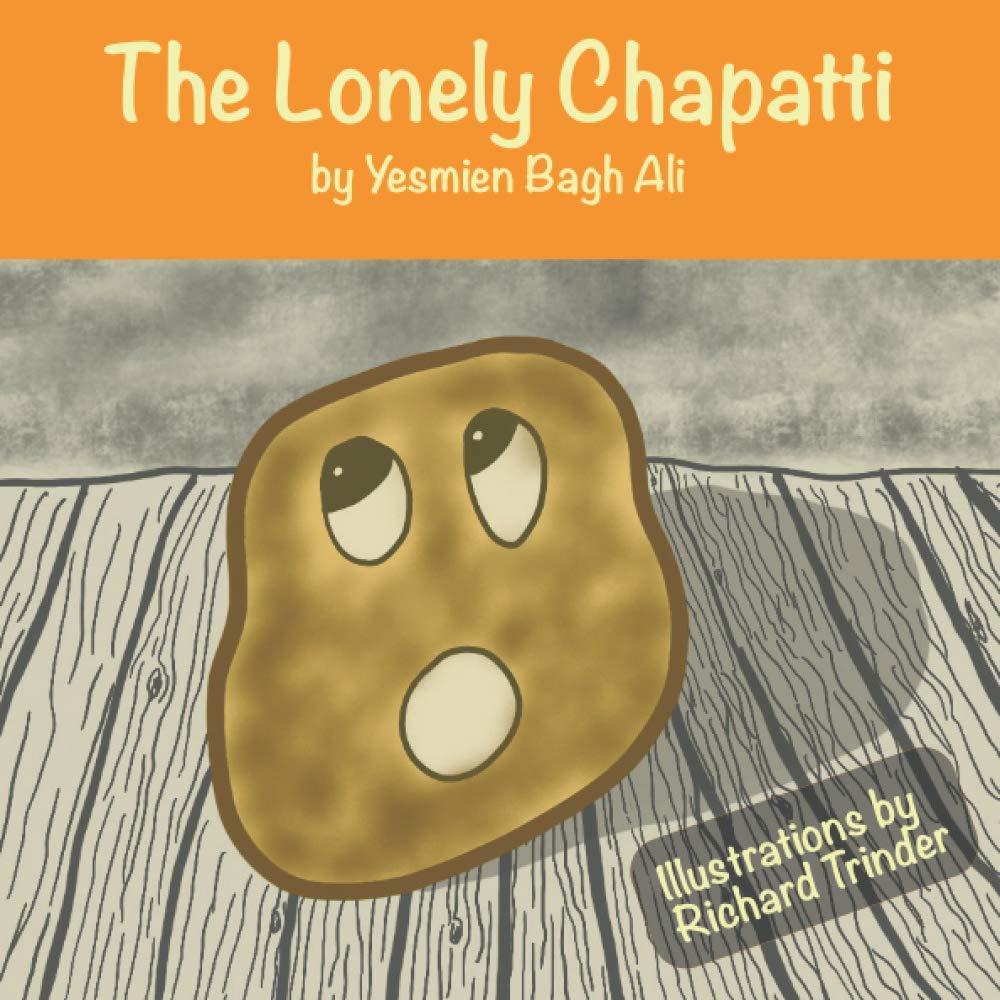 The Lonely Chapatti