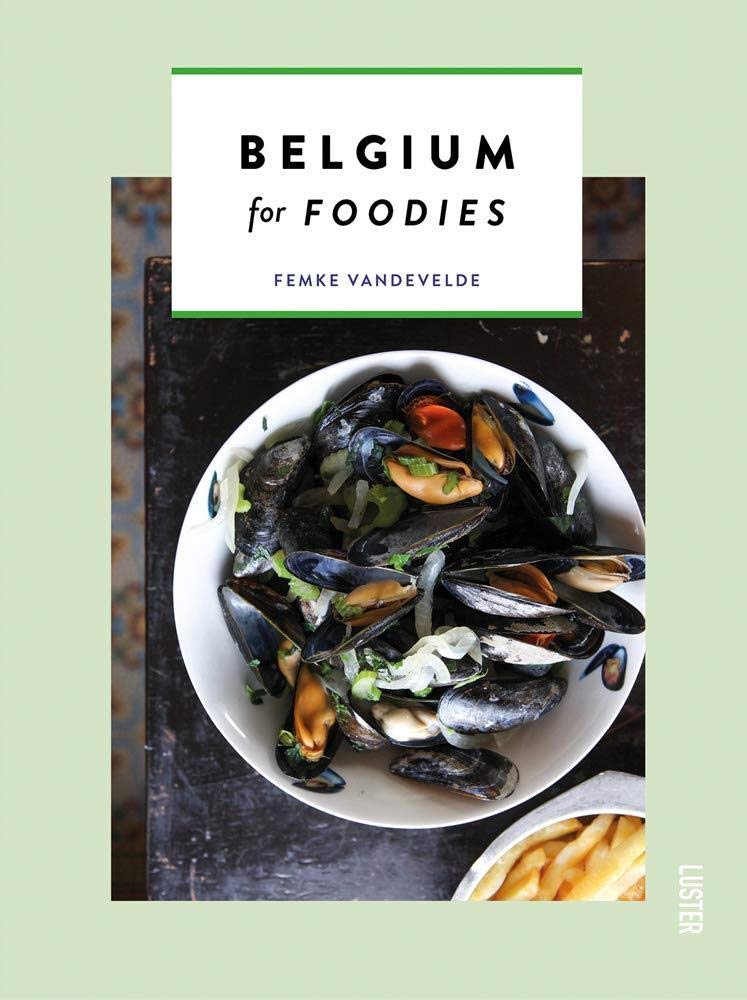 Belgium for Foodies (Themed Hidden Guides)