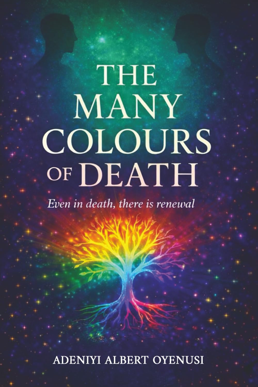 THE MANY COLOURS OF DEATH: Even in death, there is renewal