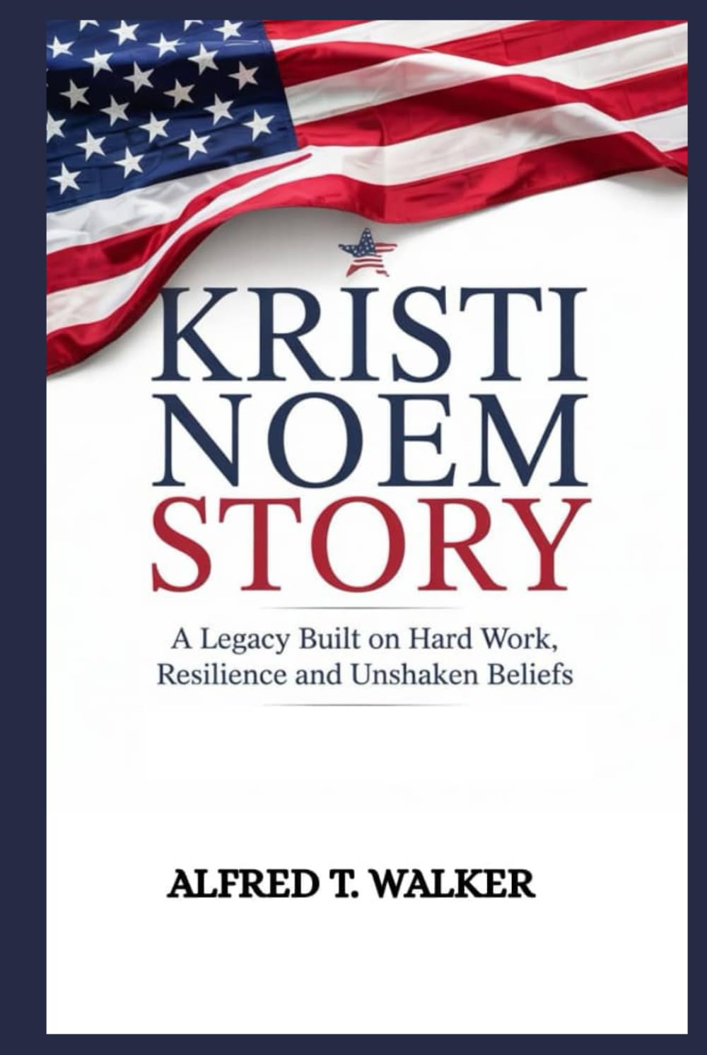 KRISTI NOEM STORY: A Legacy Built on Hard Work, Resilience, and Unshaken Beliefs
