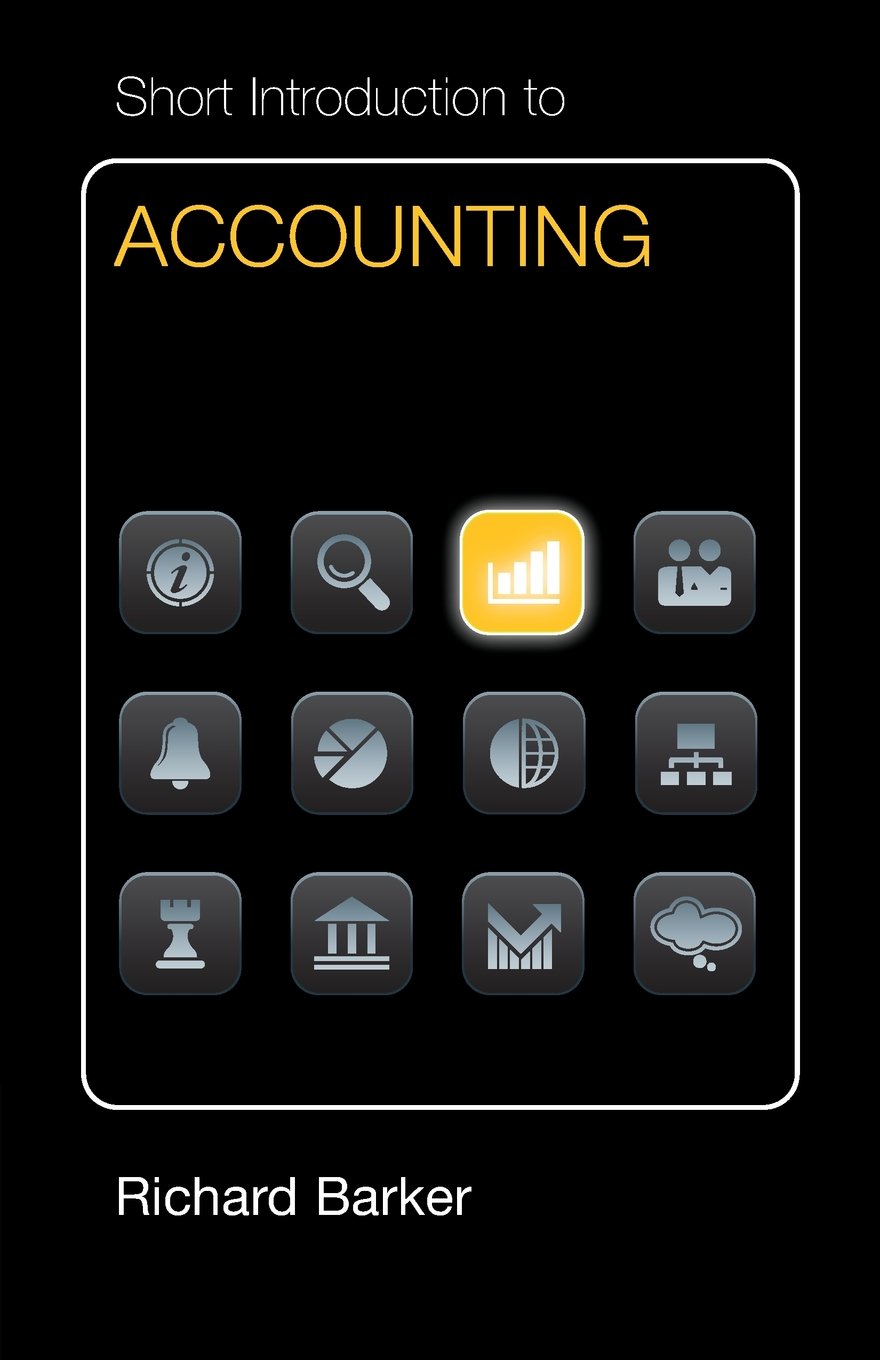 Short Introduction to Accounting (Cambridge Short Introductions to Management)