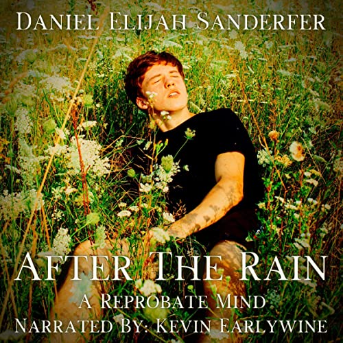 After the Rain | Daniel Elijah Sanderfer episode artwork