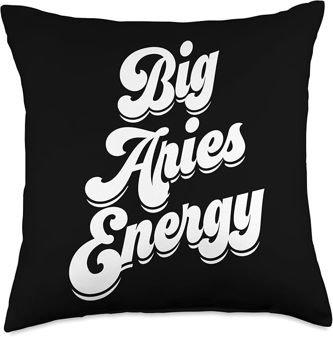 Big Aries Energy Women Zodiac Sign Aries Season Horoscope Throw Pillow