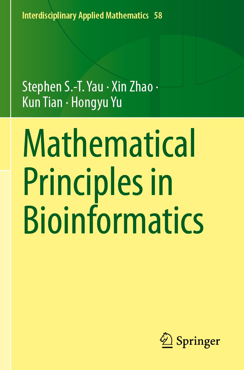 Mathematical Principles in Bioinformatics: 58 (Interdisciplinary Applied Mathematics, 58)