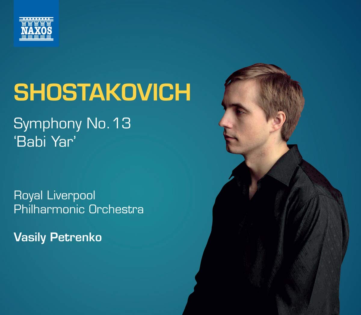 Shostakovich: Symphony No. 13 Babi Yar