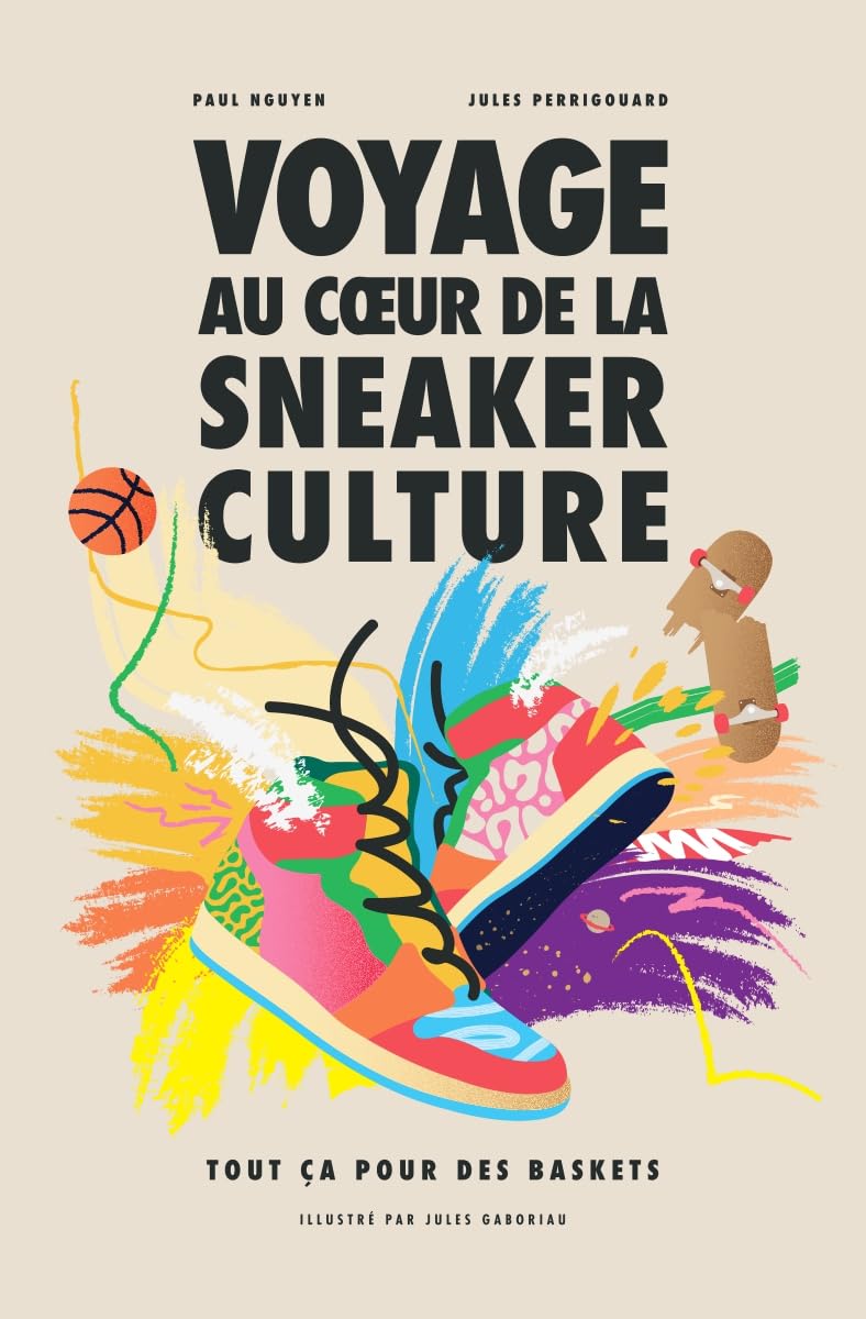 Sneaker culture le livre idéal à offrir aux amateurs de mode urbaine