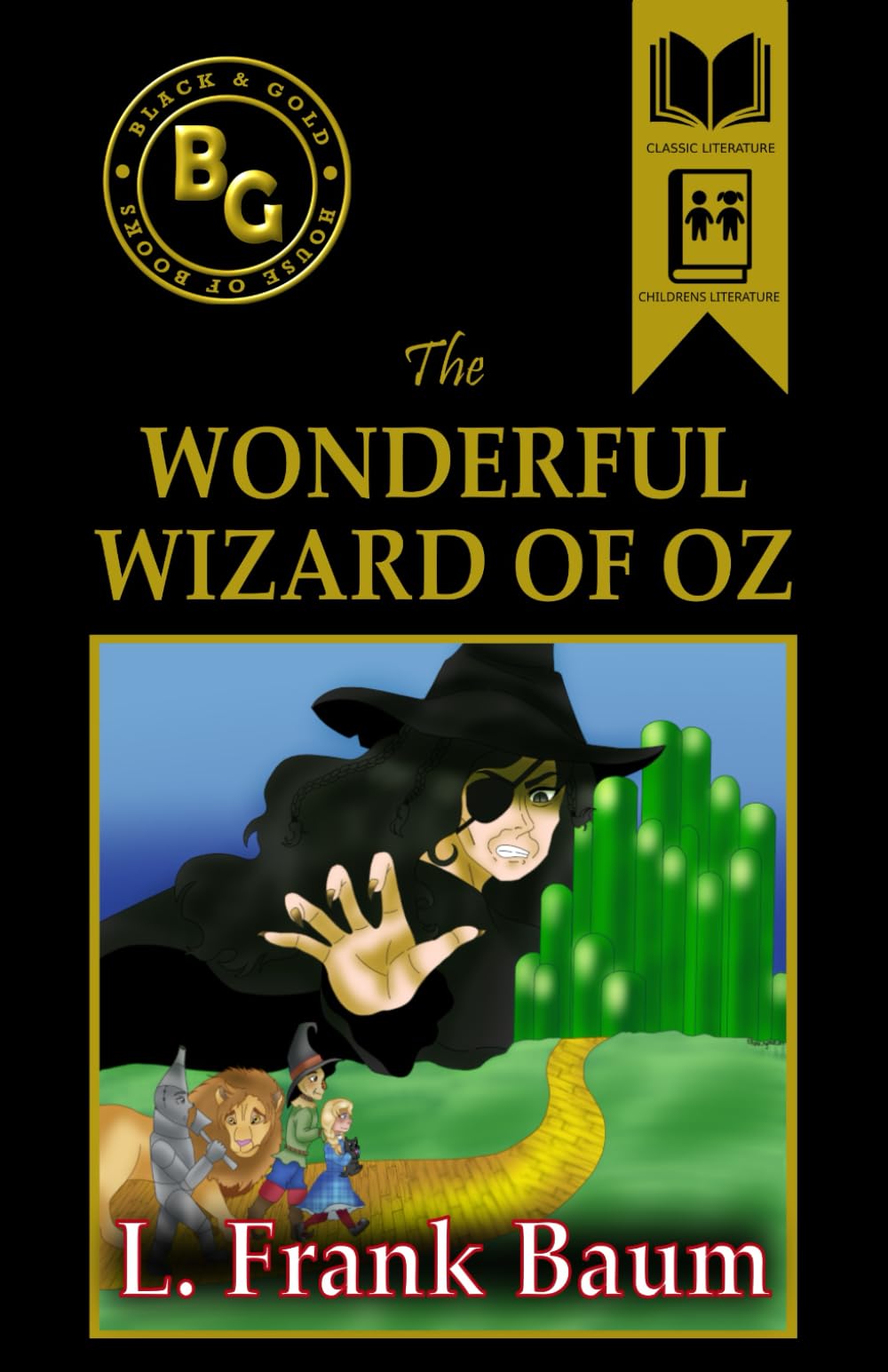 The Wonderful Wizard of Oz (Annotated)